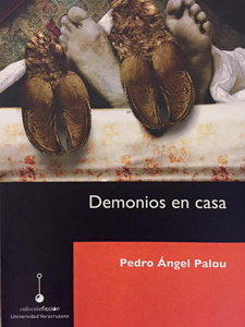 Demonios en casa by Pedro Angel Palou
