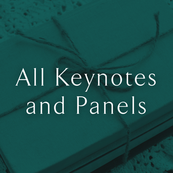 All Keynotes and Panels