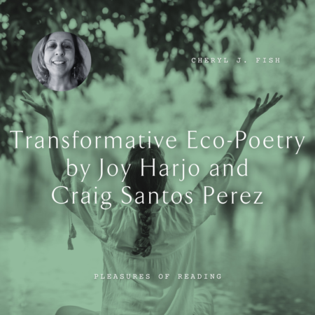 Cheryl J. Fish Eco-Poetry