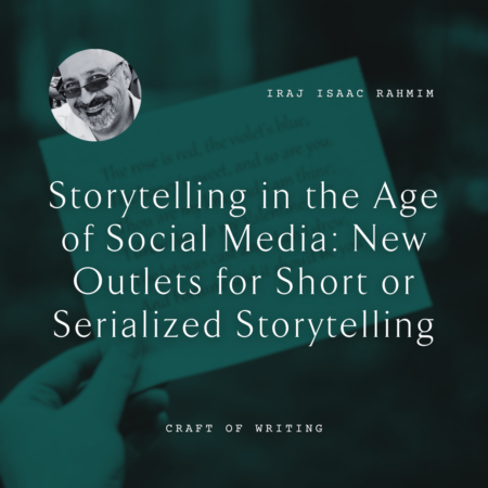 Iraj Isaac Rahmim Storytelling in the Age of Social Media