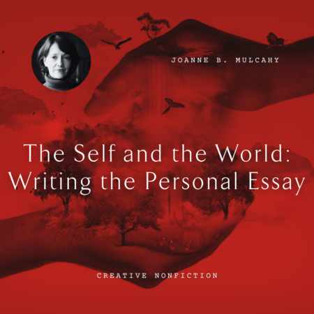 Joanne B. Mulcahy The Self and the World