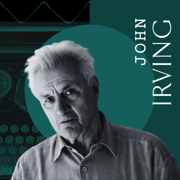 JOHN IRVING <br/>Wednesday, February 12 <br/>6:30–8:00 p.m.