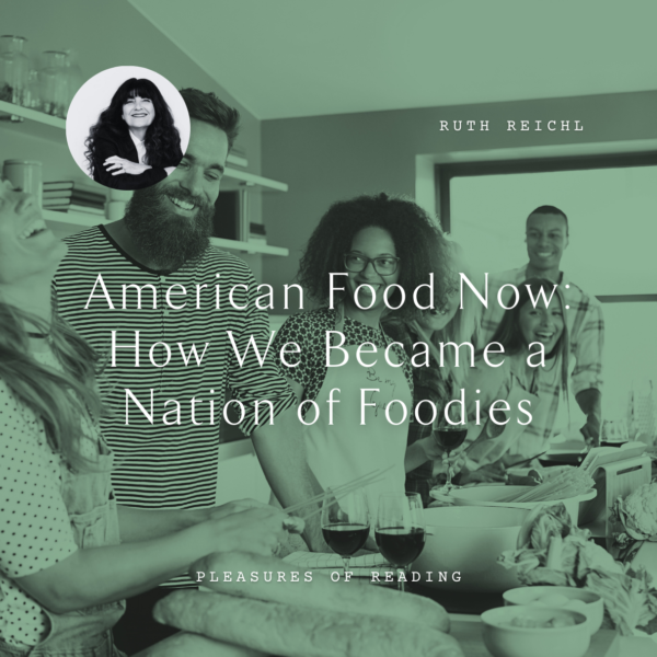 W57 American Food Now: How We Became a Nation of Foodies <br/>Friday, February 14 <br/>10:45 a.m.–12:15 p.m.