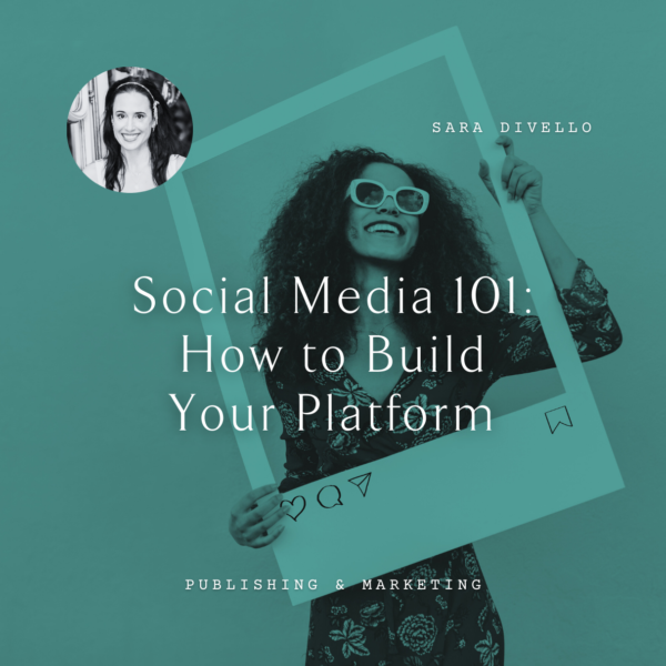 I21 Social Media 101: How to Build Your Platform <br/>Saturday, February 15 <br/>2:00–5:00 p.m.