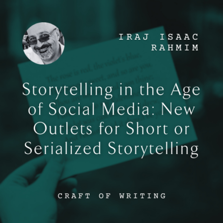 Iraj Isaac Rahmim Storytelling in the Age of Social Media