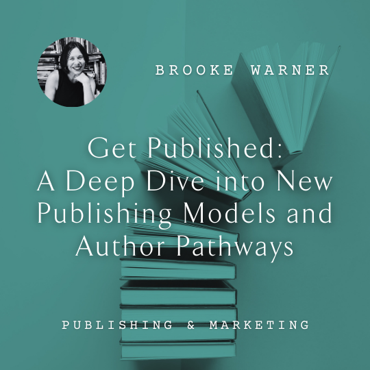 W64 Get Published: A Deep Dive into New Publishing Models and Author Pathways <br/>Sunday, February 16 <br/>9:00–10:30 a.m.